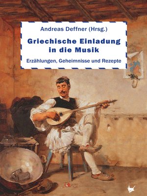 cover image of Griechische Einladung in die Musik